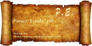 Pencz Edvárd névjegykártya